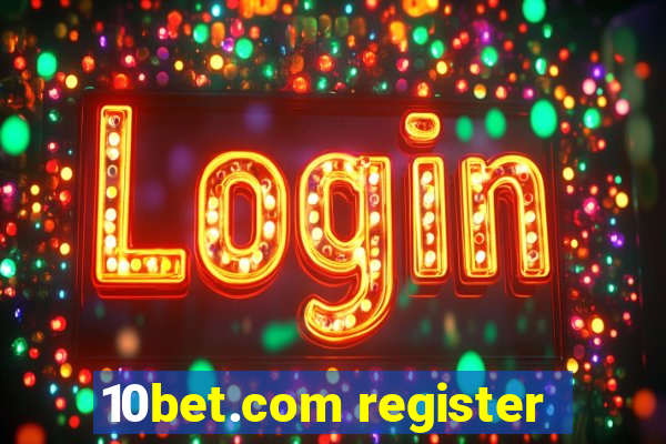 10bet.com register